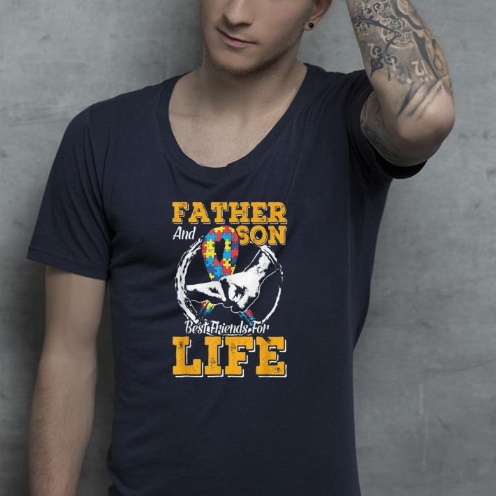Father and Son Best Friends For life Autism Awareness shirt Father and Son Best Friends For life Autism Awareness shirt 4 - Father and Son Best Friends For life Autism Awareness shirt