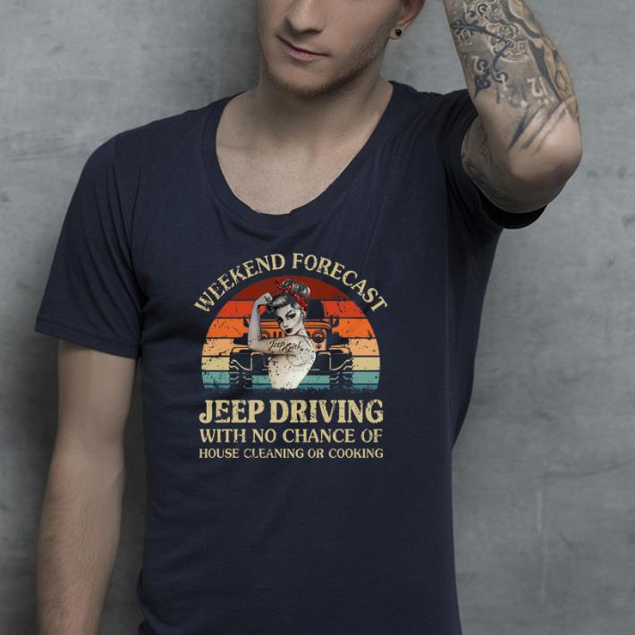 Weekend Forecast jeep driving with no chance shirt 4 - Weekend Forecast jeep driving with no chance shirt