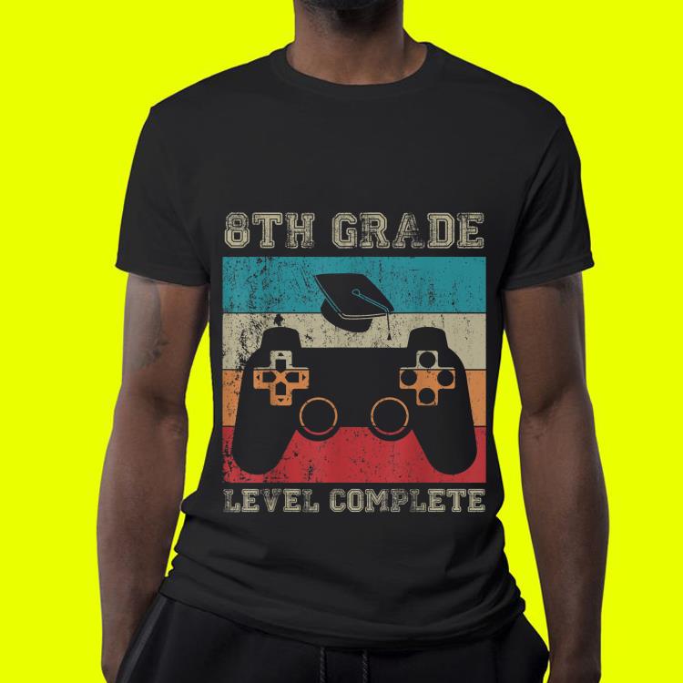 8th Grade Graduation Level Complete Video Gamer shirt 4 - 8th Grade Graduation Level Complete Video Gamer shirt