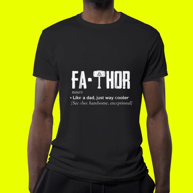 Mjolnir Fathor like a da just way cooler Father day shirt Mjolnir Fathor like a da just way cooler Father day shirt 4 - Mjolnir Fathor like a da just way cooler Father day shirt