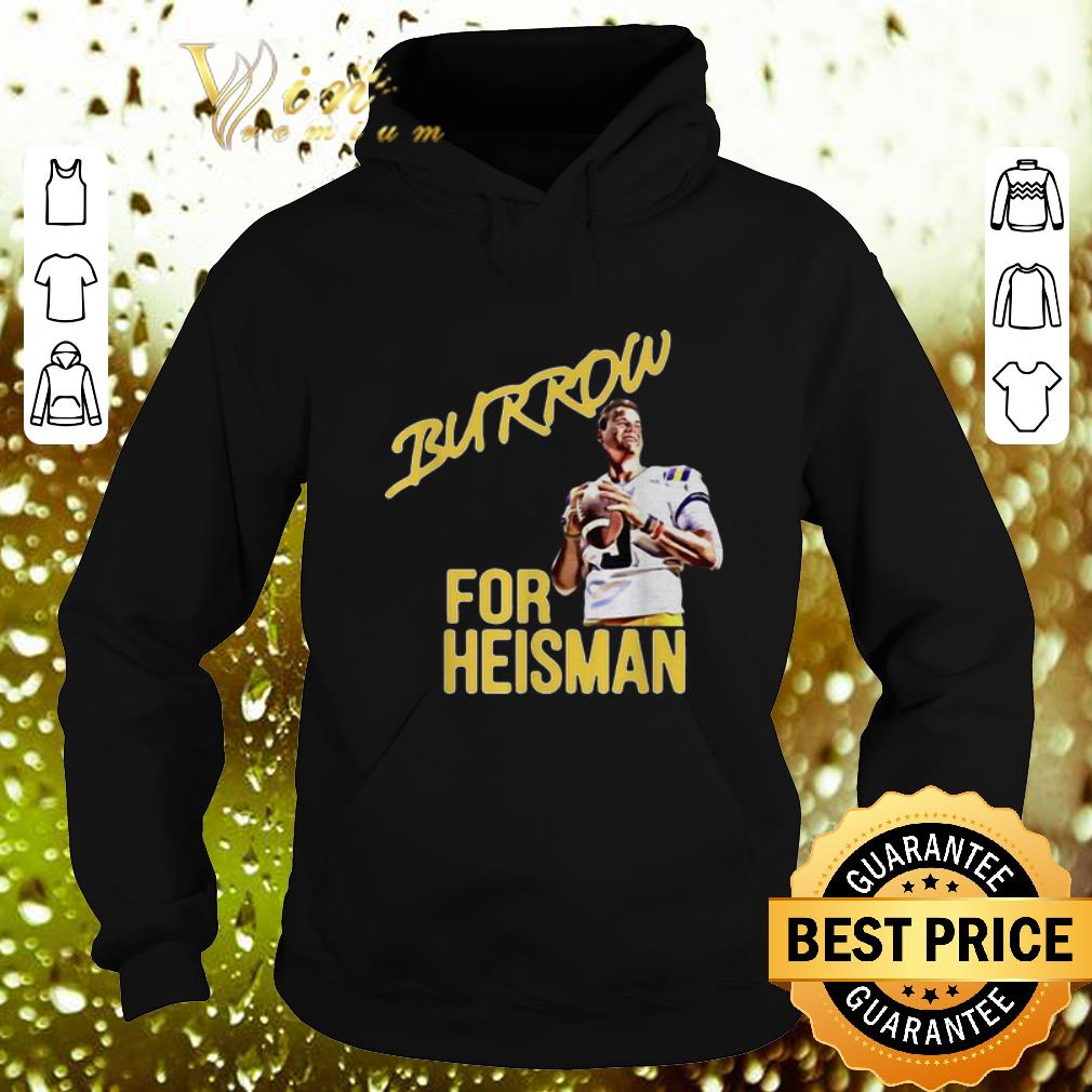 Awesome Joe Burrow For Heisman LSU Tigers shirt 4 - Awesome Joe Burrow For Heisman LSU Tigers shirt