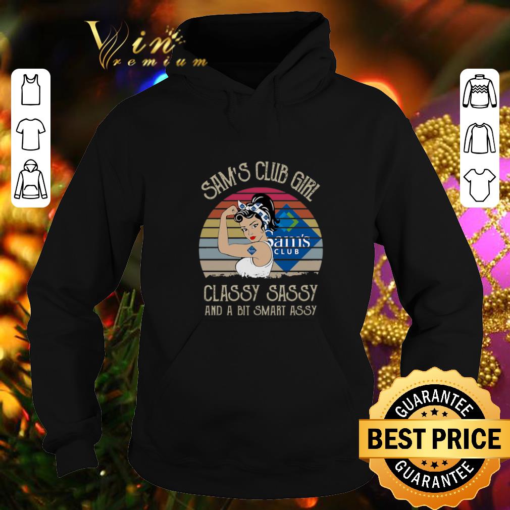 Awesome Sam s Club Girl Classy Sassy And A Bit Smart Assy Vintage shirt 4 - Awesome Sam's Club Girl Classy Sassy And A Bit Smart Assy Vintage shirt