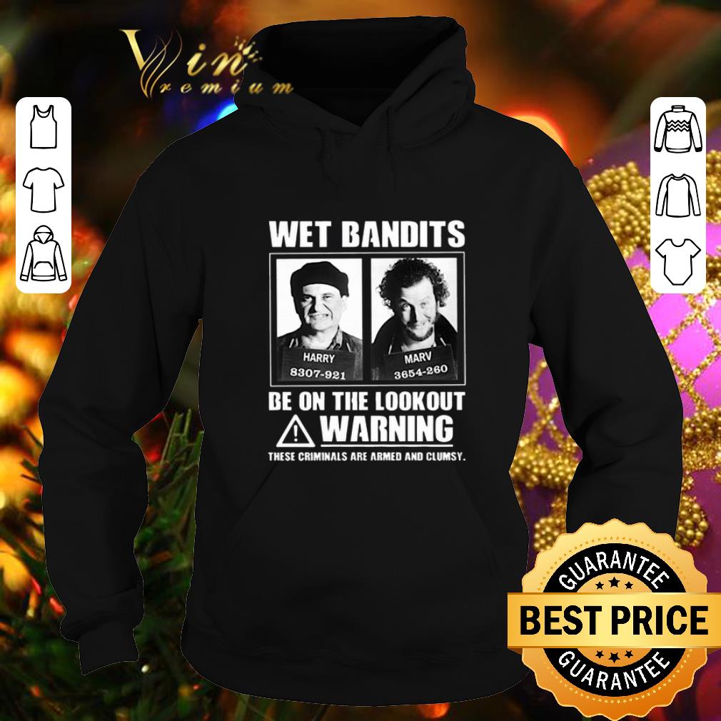 Best Wet Bandits Be On The Lookout Warning These Criminals Are Armed shirt 4 - Best Wet Bandits Be On The Lookout Warning These Criminals Are Armed shirt