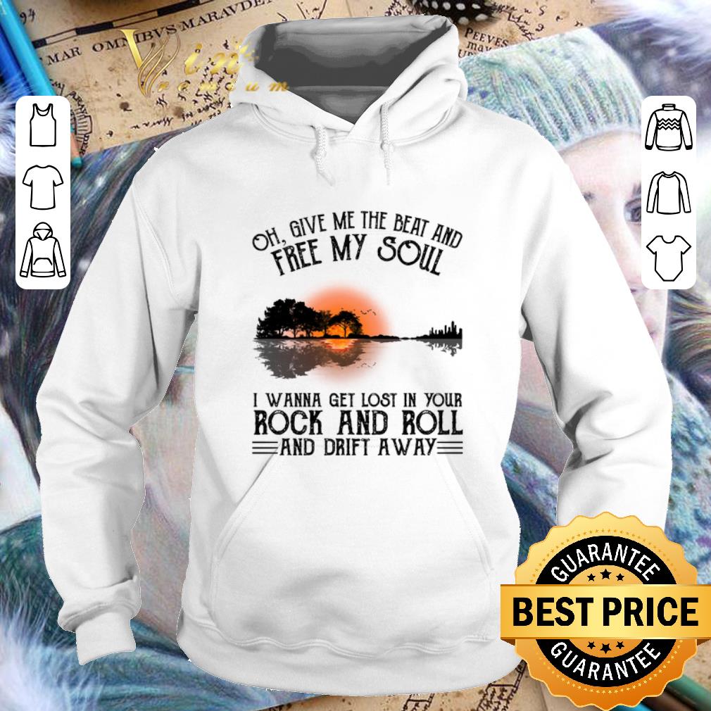 Pretty Guitar lake Oh give me the beat and free my soul Rock and Roll shirt 4 - Pretty Guitar lake Oh give me the beat and free my soul Rock and Roll shirt