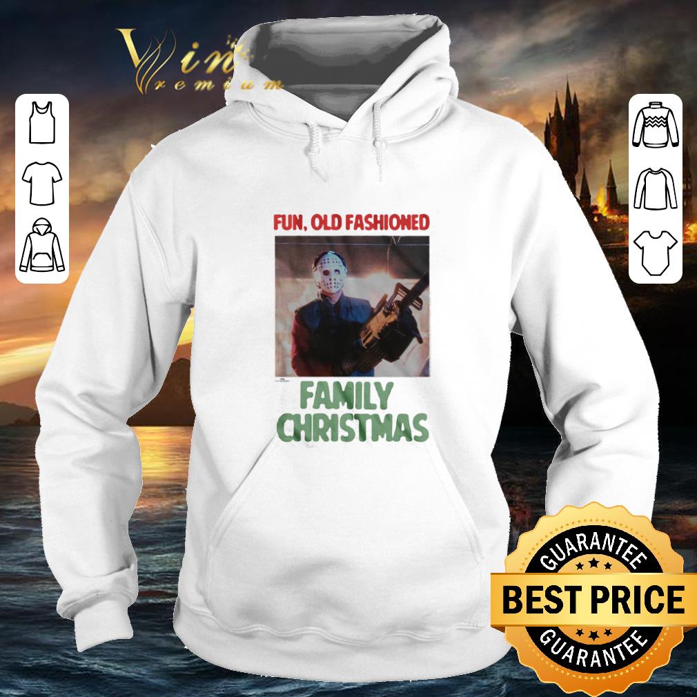 Pretty Jason Voorhees fun old fashioned family Christmas shirt 4 - Pretty Jason Voorhees fun old fashioned family Christmas shirt