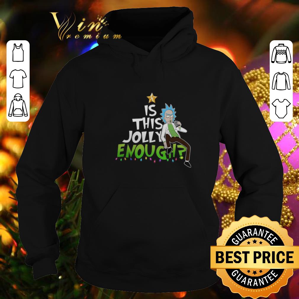 Pretty Rick Sanchez Is This Jolly Enough Christmas shirt Pretty Rick Sanchez Is This Jolly Enough Christmas shirt 4 - Pretty Rick Sanchez Is This Jolly Enough Christmas shirt