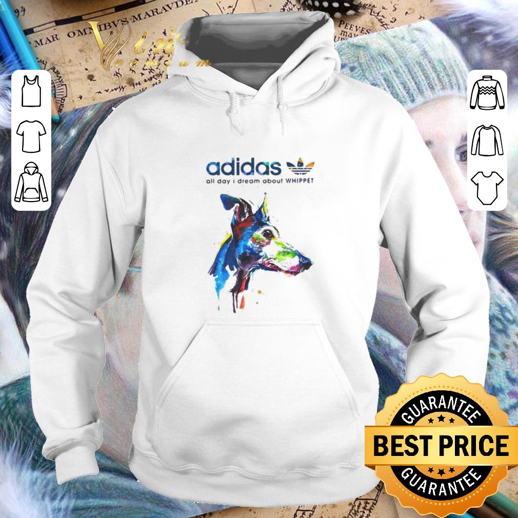 Best adidas all day i dream about Whippet shirt 4 - Best adidas all day i dream about Whippet shirt