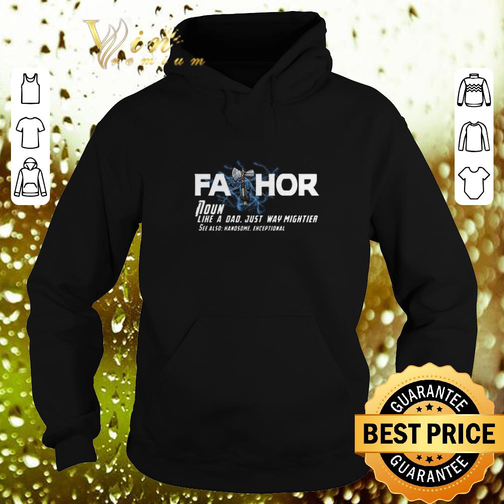 Pretty Stormbreaker Fathor noun like a dad just way mightier shirt Pretty Stormbreaker Fathor noun like a dad just way mightier shirt 4 - Pretty Stormbreaker Fathor noun like a dad just way mightier shirt
