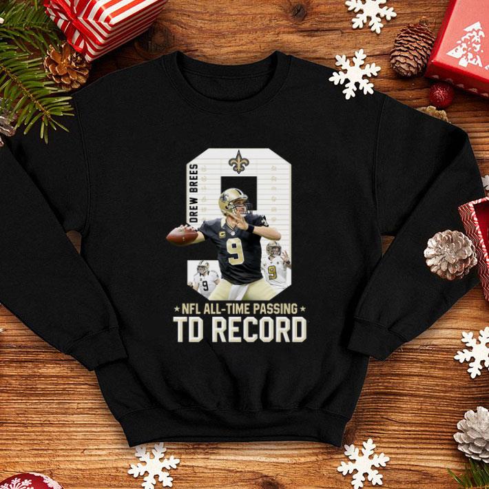 09 Drew Brees NFL all time passing to record shirt 4 - 09 Drew Brees NFL all time passing to record shirt