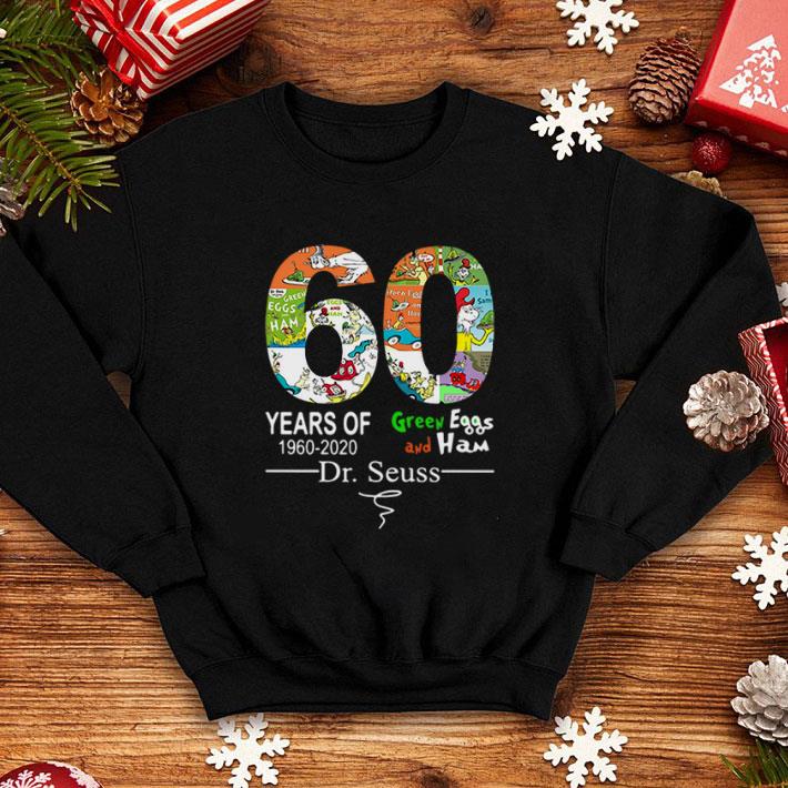 Best 60 years of Green Eggs and Ham Dr. Seuss signature shirt Best 60 years of Green Eggs and Ham Dr Seuss signature shirt 4 - Best 60 years of Green Eggs and Ham Dr. Seuss signature shirt