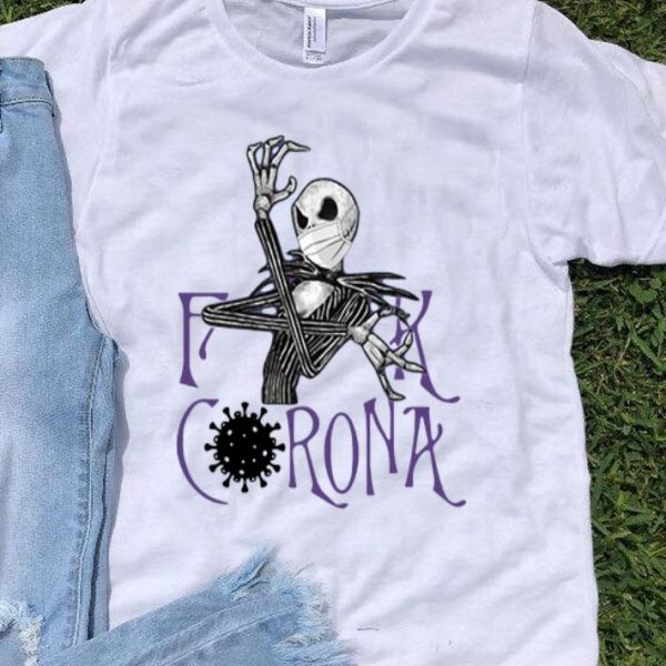 Jack Skellington Fuck Corona shirt