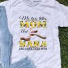 Me Two Titles Mom And Nana And I Rock Them Both Mother's Day shirt