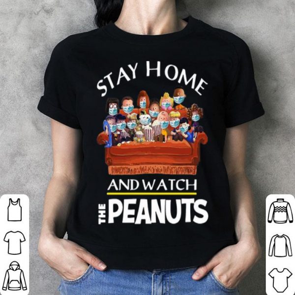 Stay Home And Watch The Peanuts