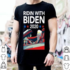Ridin With Biden 2020 Joe Biden shirt