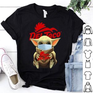 Star Wars Baby Yoda Face Mask Hug Del Taco shirt
