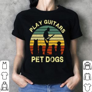 Vintage Play Guitars Pet Dogs Lovers shirt
