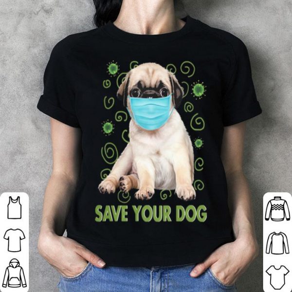 Pug Face Mask Save Your Dog Covid-19