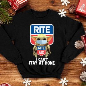 Star Wars Baby Yoda Face Mask Hug Rite Aid I Can’t Stay At Home shirt