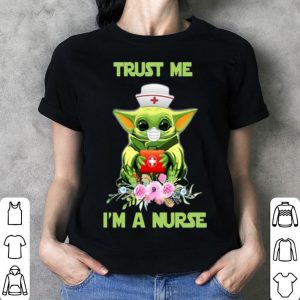 Star Wars Baby Yoda Trust Me I’m A Nurse shirt 2 Star Wars Baby Yoda Trust Me I’m A Nurse.png