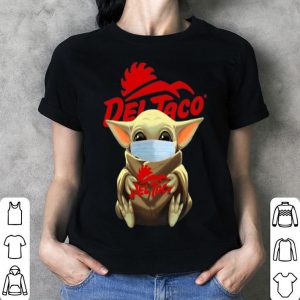 Star Wars Baby Yoda Face Mask Hug Del Taco shirt