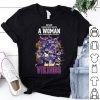 Never Underestimate A Woman Who Understands Football And Loves Vikings shirt