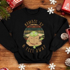Vintage Baby Yoda Namast 'Ay 6 Feet Away shirt