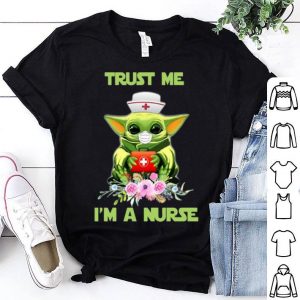 Star Wars Baby Yoda Trust Me I’m A Nurse.png