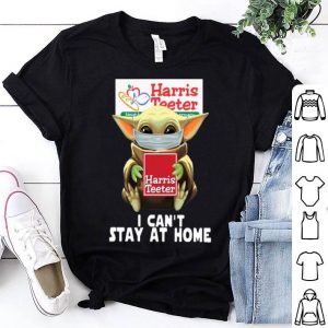Star Wars Baby Yoda Face Mask Hug Harris Teeter I Can't Stay At Home shirt