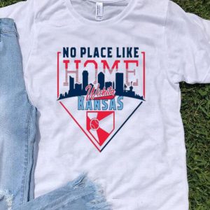 No Place Like Home Wichita Kansas shirt