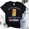 Stay Home And Drink Coors Light