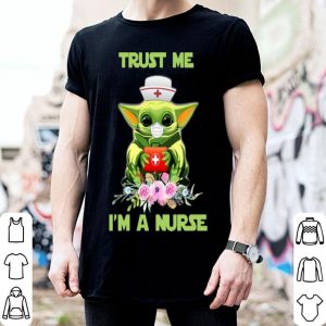 Star Wars Baby Yoda Trust Me I’m A Nurse shirt 1 Star Wars Baby Yoda Trust Me I’m A Nurse.png