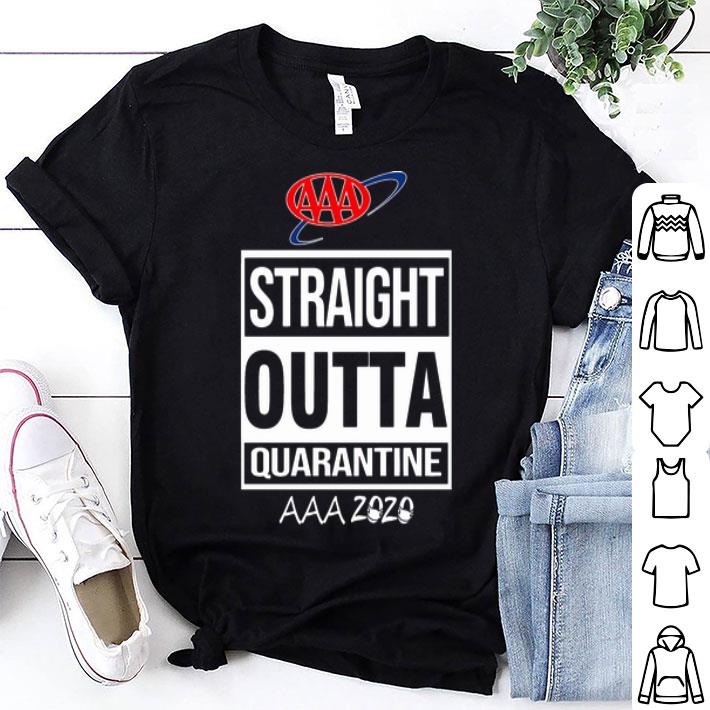 AAA Straight Outta Quarantine AAA 2020 Covid-19 shirt