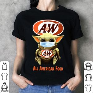 Star Wars Baby Yoda Mask A&w Restaurants All American Food Covid-19 shirt