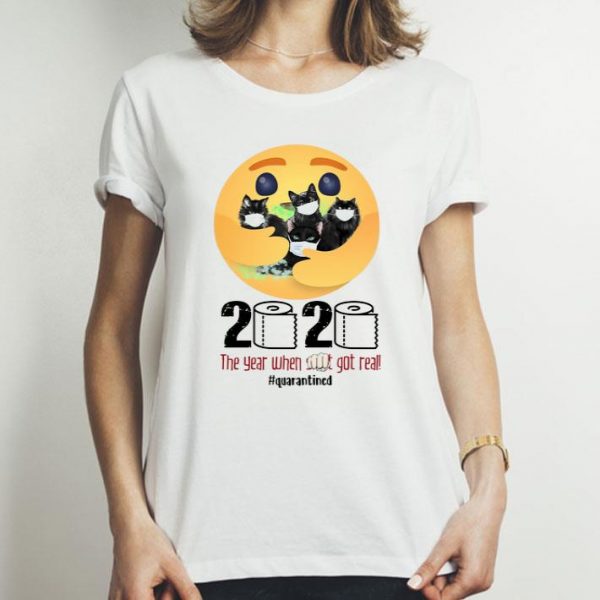 Care Emoji Hug Cats 2020 The Year When Got Real Quarantined shirt