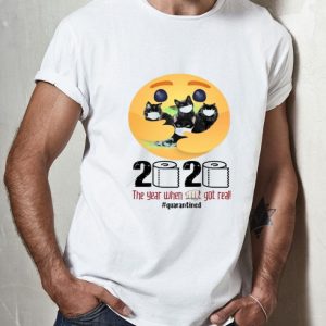 Care Emoji Hug Cats 2020 The Year When Got Real Quarantined shirt