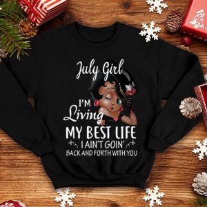 July Girl Betty Boop I'm Living My Best Life shirt 3 July Girl Betty Boop I'm Living My Best Life shirt