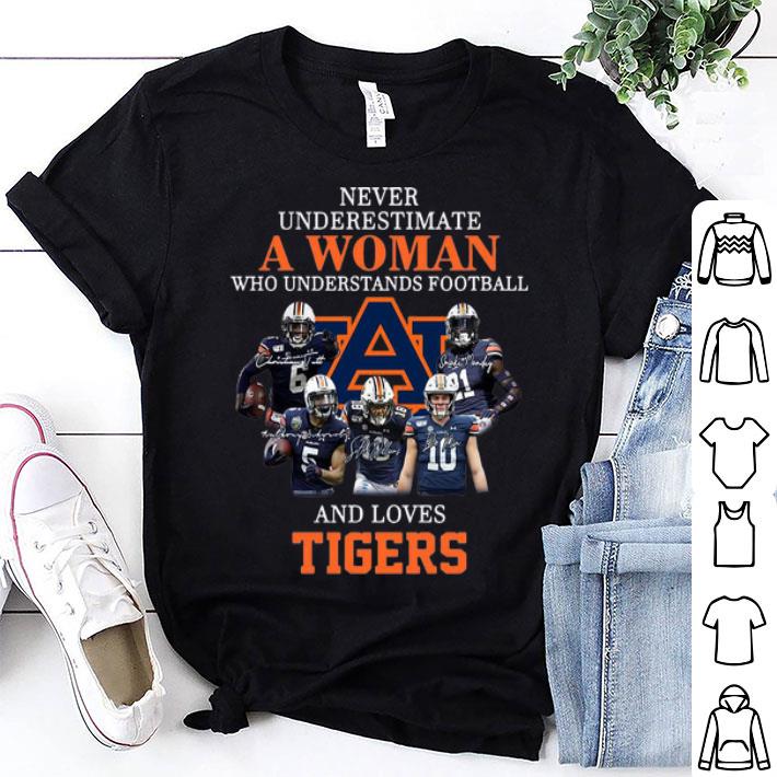 Never Underestimate A Woman Who Understands Football And Loves Tigers shirt