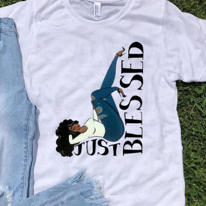 Just Blessed Black Girl shirt