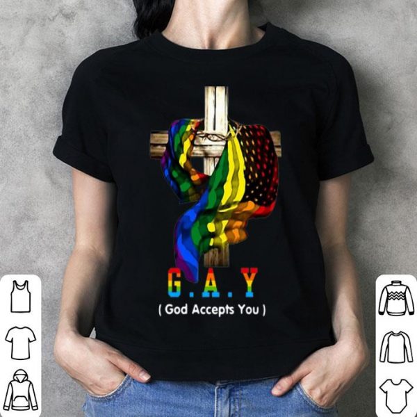 LGBT Christian Cross G.A.Y Mean God Accepts You shirt