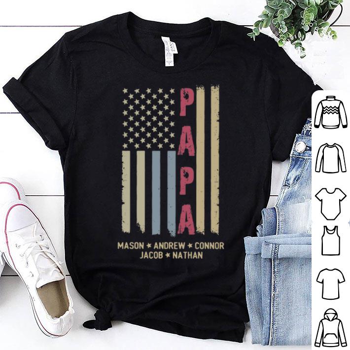 Papa Mason Andrew Connor Jacob Nathan American Flag Father's Day shirt