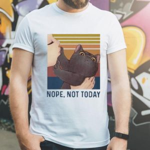 Vintage Black Cat Nope Not Today Don't Kiss Me shirt