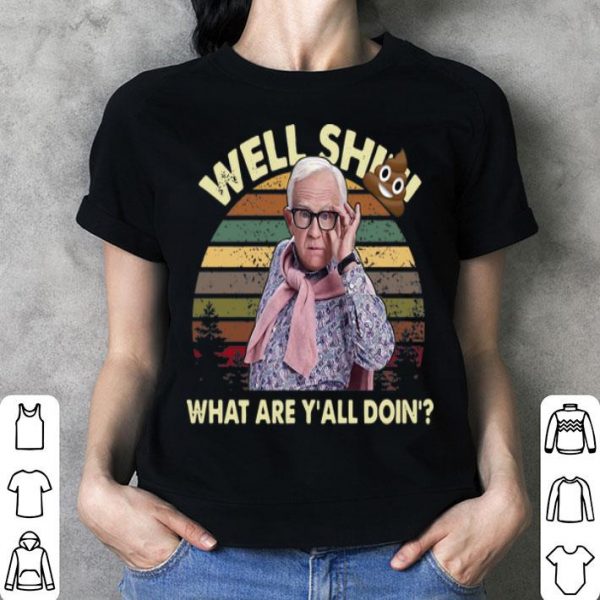 Vintage Leslie Jordan Well Shit What Are Y'all Doin' shirt