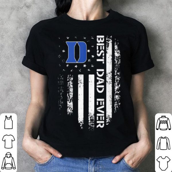 Duke Best Dad Ever American Flag Father's Day shirt