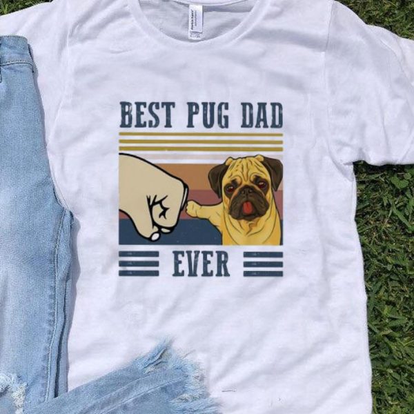 Vintage Best Pug Dad Ever Father's Day shirt