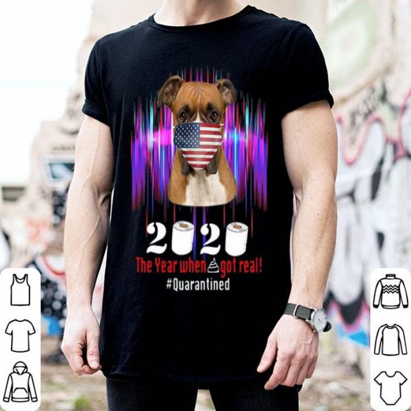 Pug Face 2020 The Year When Shit Got Real #Quarantined American Flag shirt