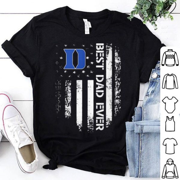 Duke Best Dad Ever American Flag Father's Day shirt