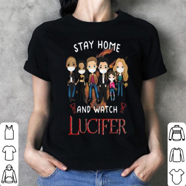 Stay Home And Watch Lucifer Chibi Characters Covid-19 shirt