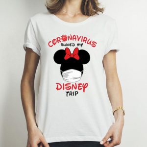 Coronavirus Ruined My Disney Trip Minnie Mouse shirt