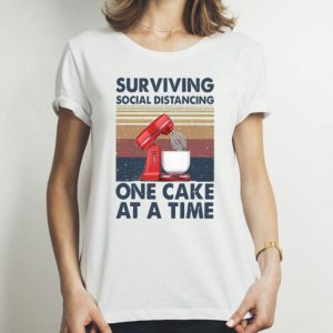 Vintage Surviving Social Distancing One Cake At A Time shirt