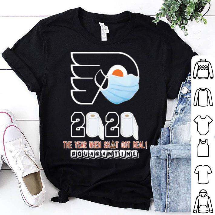 Philadelphia Flyers Mask 2020 The Year When Shit Got Real #quarantine shirt